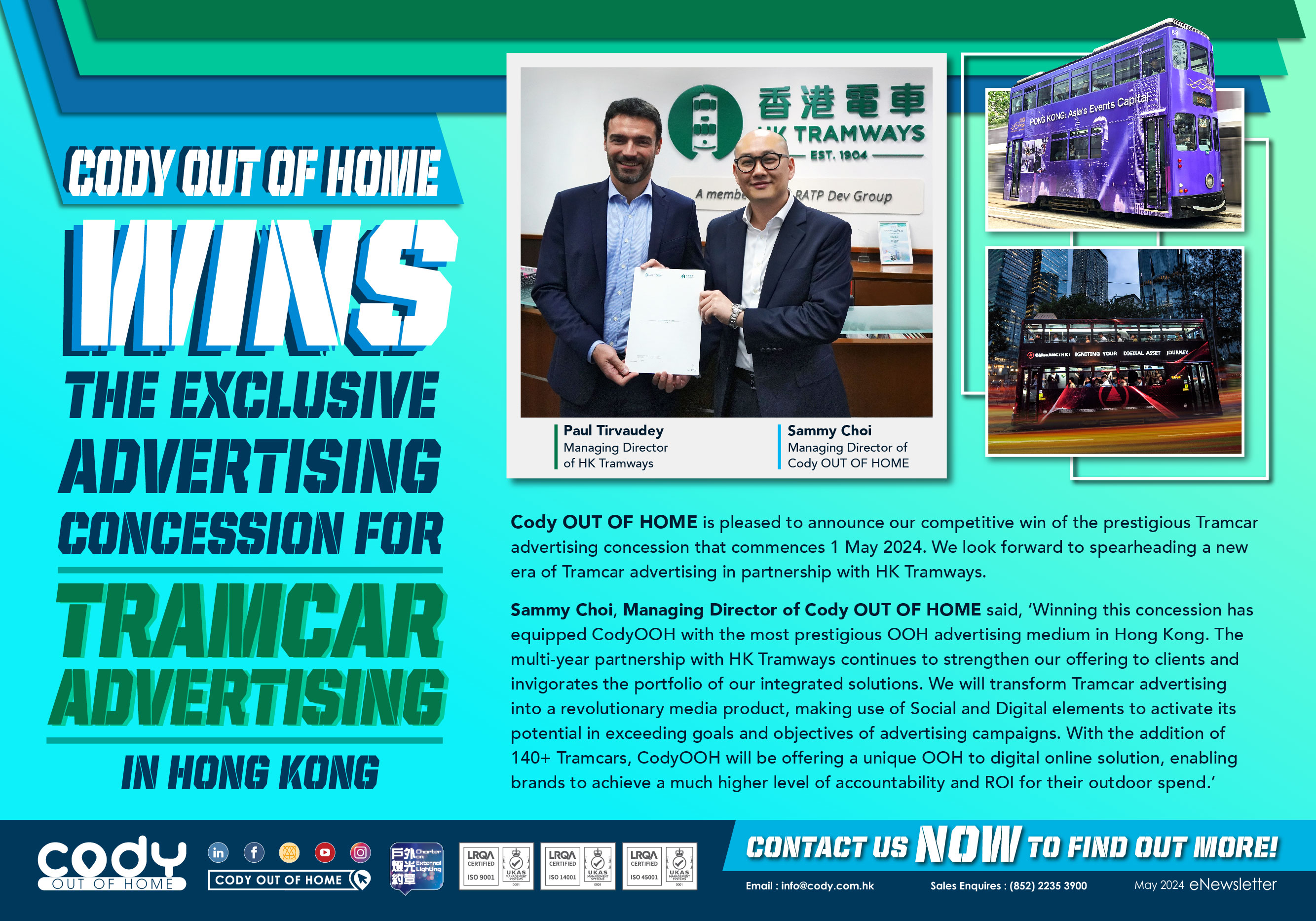 Cody OUT OF HOME wins the exclusive advertising concession for Tramcar Advertising in Hong Kong